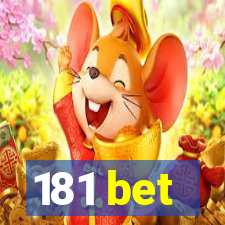 181 bet